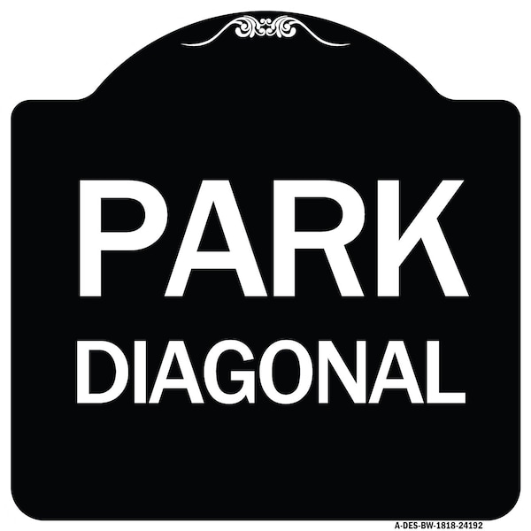 Diagonal Parking 1 Heavy-Gauge Aluminum Architectural Sign, 18" x 18", BW-1818-24192